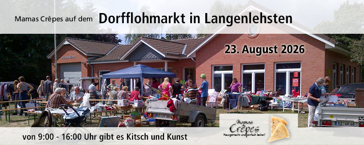 Mamas Crêpes auf dem Dorfflohmarkt in Langenlehsten